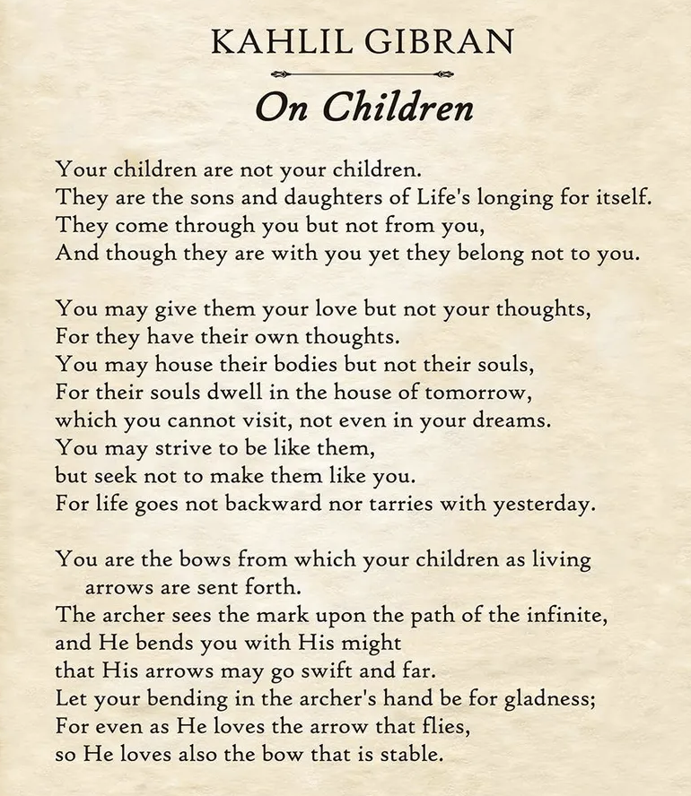 Kahlil Gibran - On Children - Text from the book 'The Prophet'